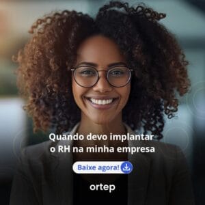 Quando devo implantar o RH na minha empresa.