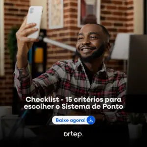 Checklist - 15 critérios para escolher o Sistema de Ponto